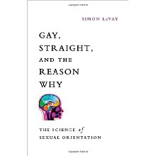 Gay, Straight, and the Reason Why